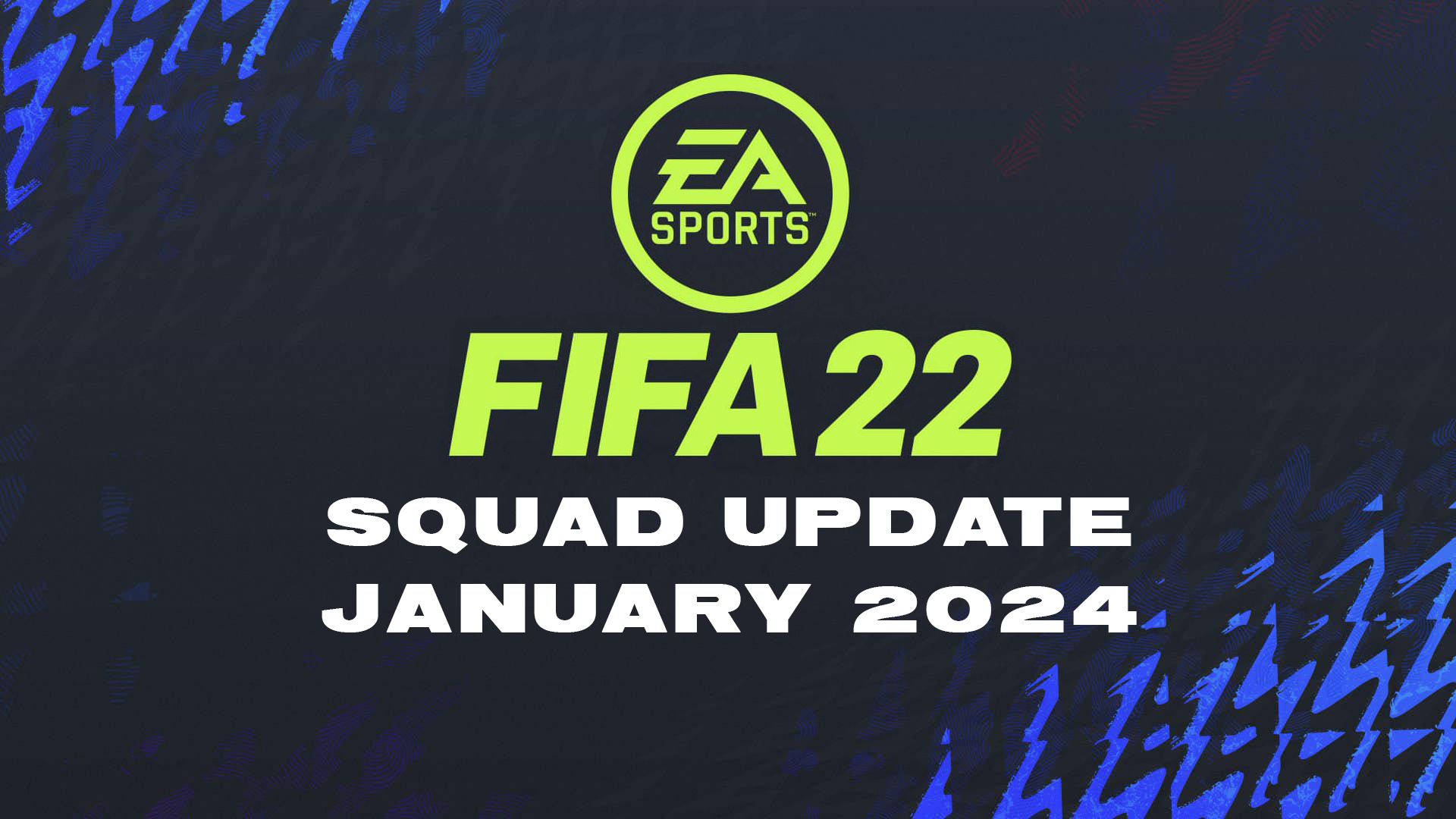 FIFA 22 Squad Update January 2024 FIFA Infinity Downloads